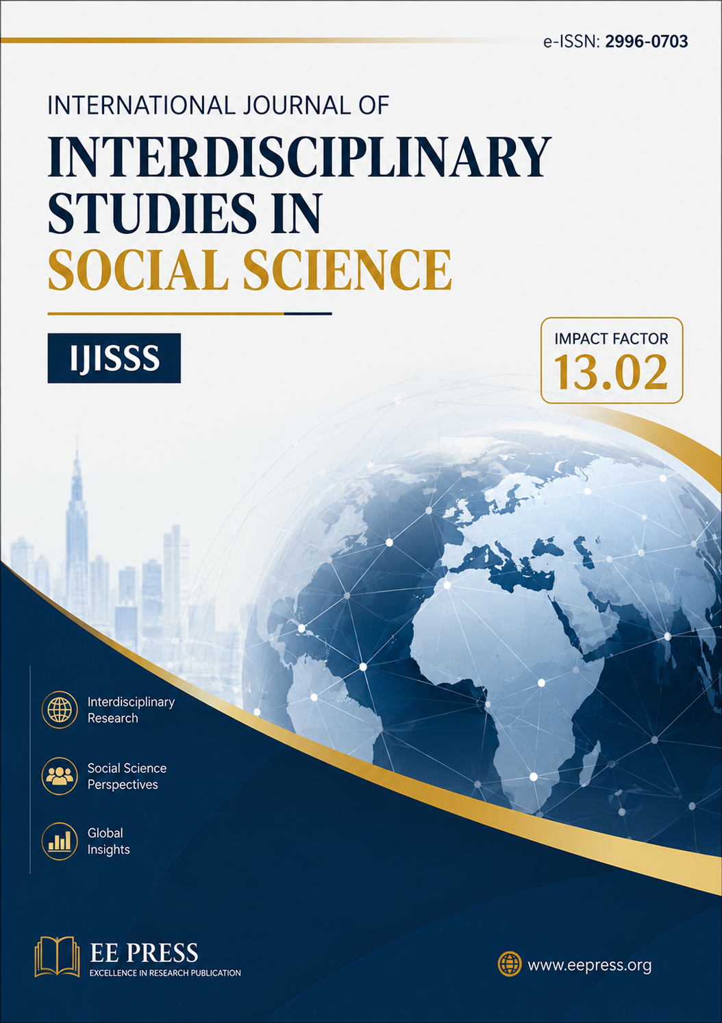 					View Vol. 3 No. 6 (2026): International Journal of Interdisciplinary Studies in Social Science (IJISSS)
				